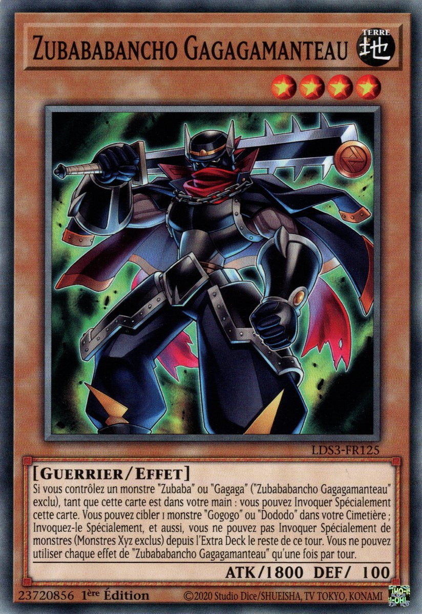 Zubababancho Gagagamanteau - LDS3-FR125 - Cartes Yu-Gi-Oh!