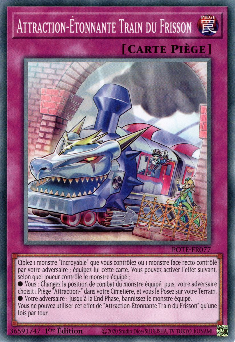 Attraction-Étonnante Train du Frisson - POTE-FR077 - Carte Yu-Gi-Oh!
