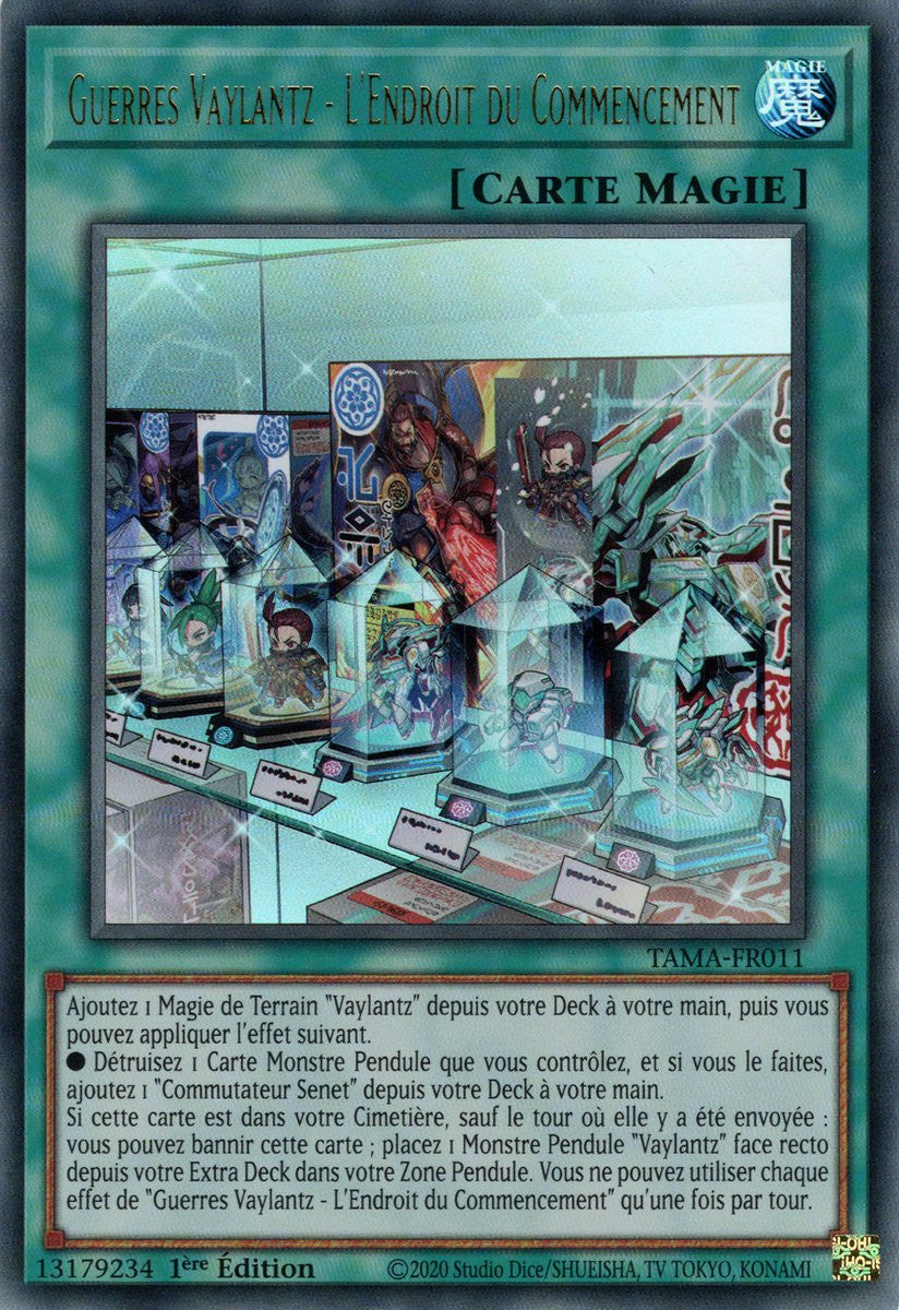 Guerres Vaylantz - L'Endroit du Commencement - TAMA-FR011 (Ultra Rare) - Yu-Gi-Oh!