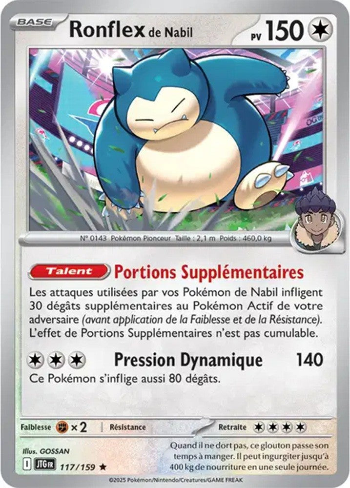 Pokémon - Ronflex de Nabil (JTG 117/159) - Aventures Ensemble