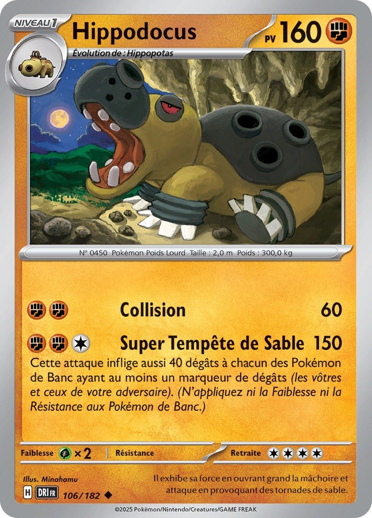 Hippodocus (DRI 106) - Rivalités Destinées - Carte Pokémon