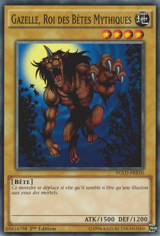 Gazelle, Roi des Bêtes Mythiques : YGLD-FRB10 C