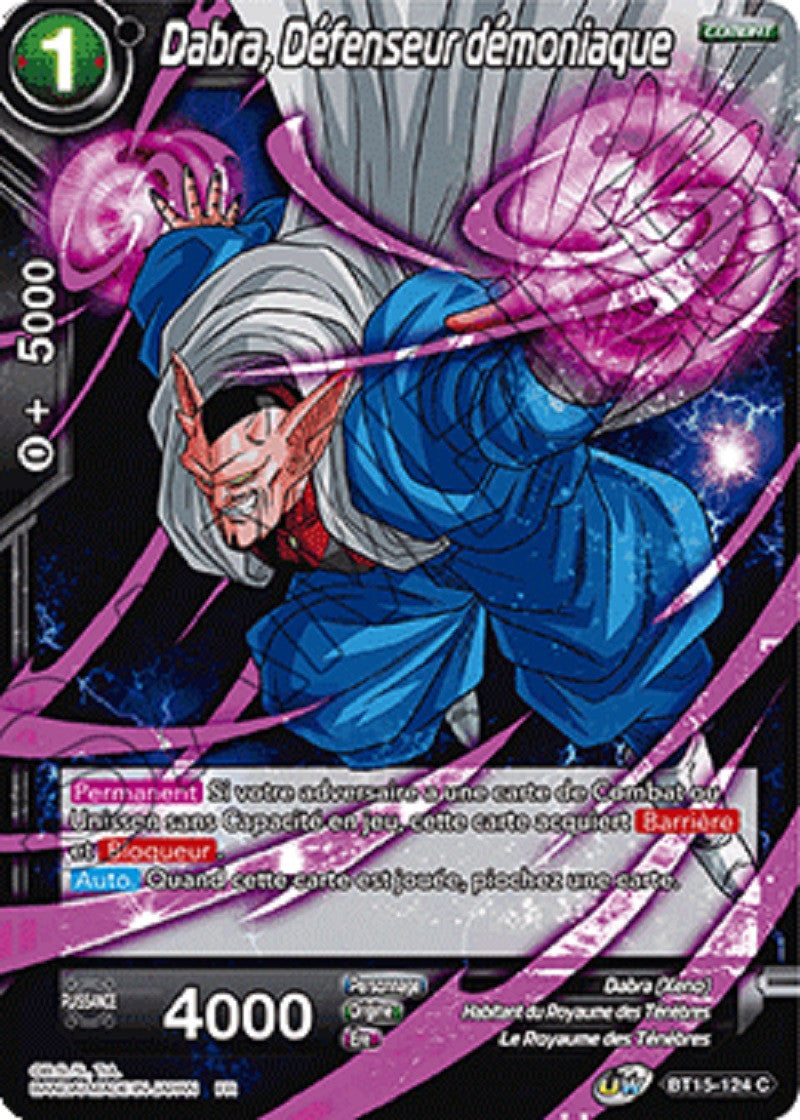 Dabra, Défenseur démoniaque : BT15-124