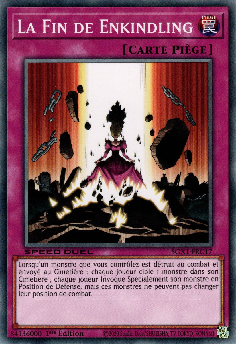 La Fin de Enkindling : SGX1-FRC17 (C)