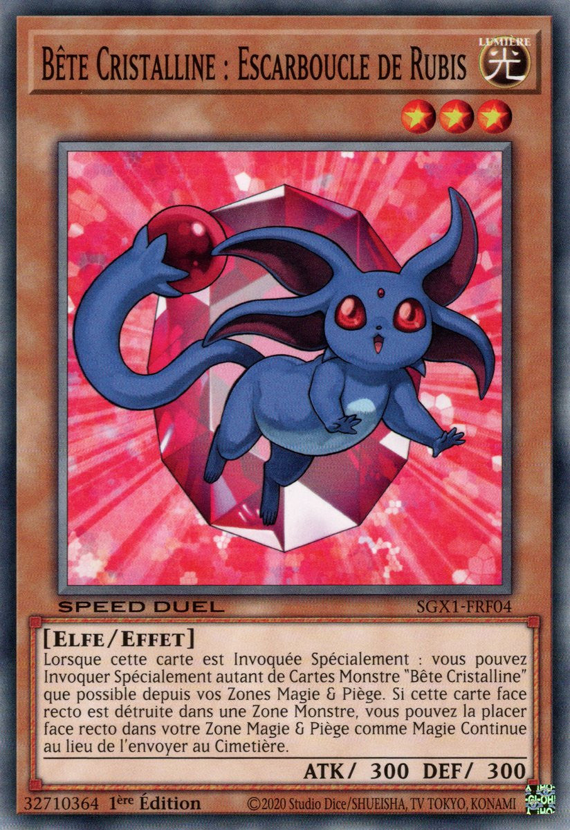 Bête Cristalline : Escarboucle de Rubis : SGX1-FRF04 (C)