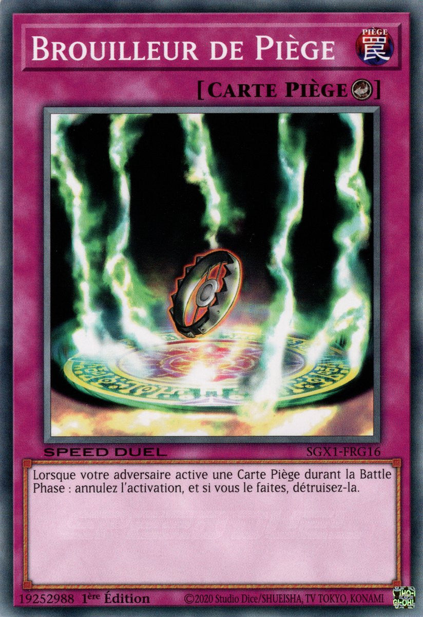 Brouilleur de Piège : SGX1-FRG16 (C)