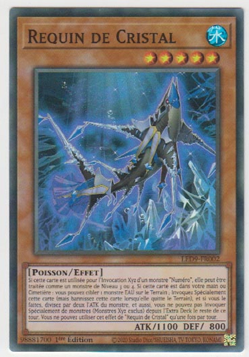 Requin de Cristal - LED9-FR002 - Cartes Yu-Gi-Oh!