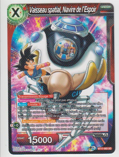 B17-003 Vaisseau spatial, Navire de l'Espoir - Cartes Dragon Ball Super