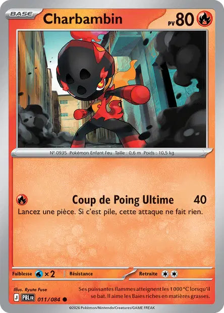 Pokémon - ME05 Nuit Noire - Charbambin (PBL 011/084)