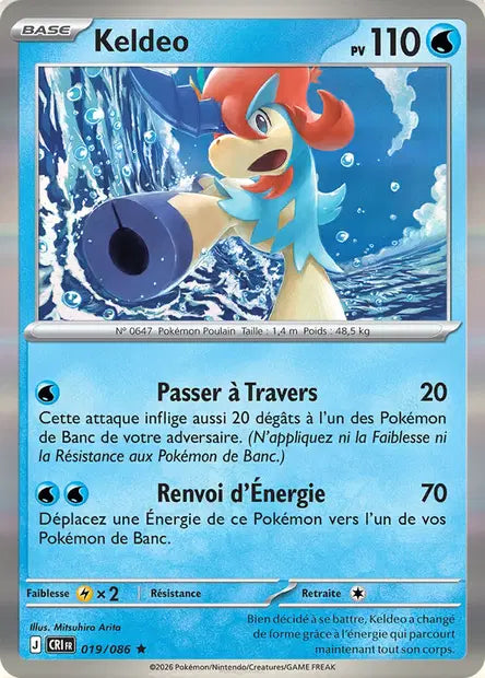 Keldeo (CRI 019/086) - ME04 Chaos Ascendant - Carte Pokémon - DracauGames