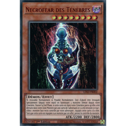 Necrofear des Ténèbres - LDS3-FR002 (V2 Rouge) - Cartes Yu-Gi-Oh!