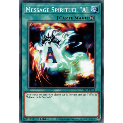 Message Spirituel "A" - LDS3-FR014 - Cartes Yu-Gi-Oh!