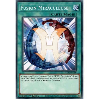 Fusion Miraculeuse - LDS3-FR106 - Cartes Yu-Gi-Oh!