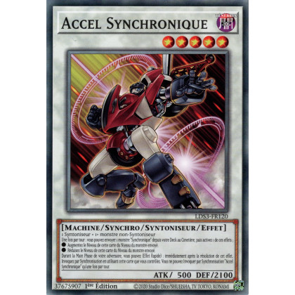 Accel Synchronique - LDS3-FR120 - Cartes Yu-Gi-Oh!