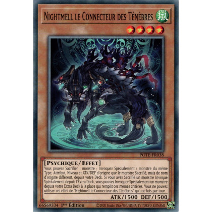 Nightmell le Connecteur des Ténèbres - POTE-FR038 - Carte Yu-Gi-Oh!