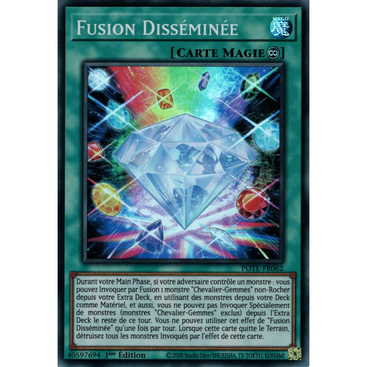 Fusion Disséminée - POTE-FR062 - Carte Yu-Gi-Oh!