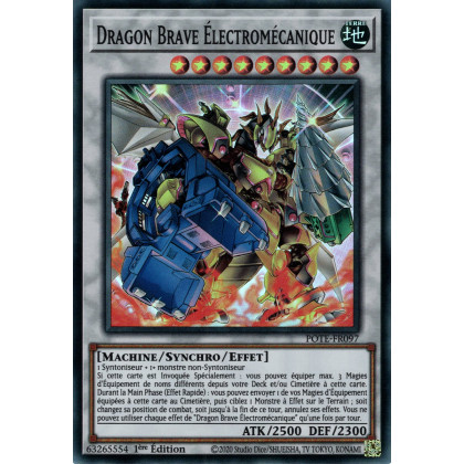 Dragon Brave Électromécanique - POTE-FR097 - Carte Yu-Gi-Oh!