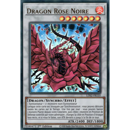 Dragon Rose Noire : LDS2-FR110 UR (Doré)