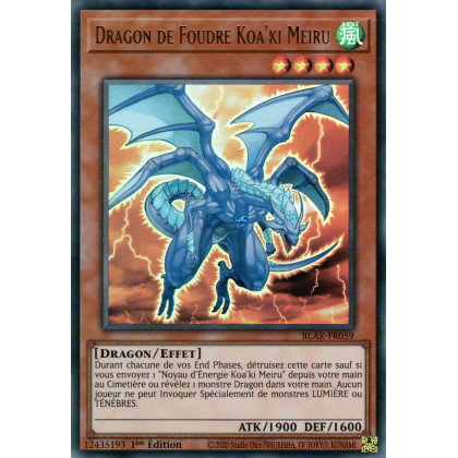 Dragon de Foudre Koa'ki Meiru : BLAR-FR059 UR