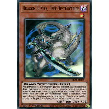 Dragon Buster, Épée Destructrice : BLAR-FR079 UR