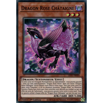 Dragon Rose Châtaigne : LIOV-FR009 SR