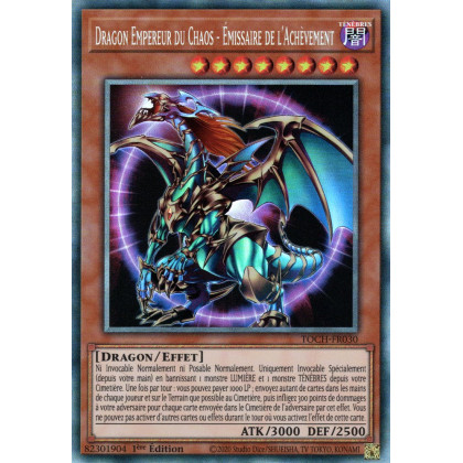 Dragon Empereur du Chaos - Emissaire de l'Achèvement : TOCH-FR030 CR