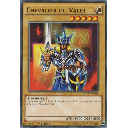 Chevalier du Valet : YGLD-FRB06 C