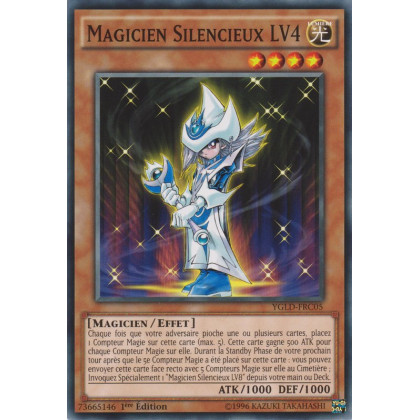 Magicien Silencieux LV4 : YGLD-FRC05 C