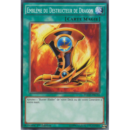 Emblème du Destructeur de Dragon : YGLD-FRC34 C