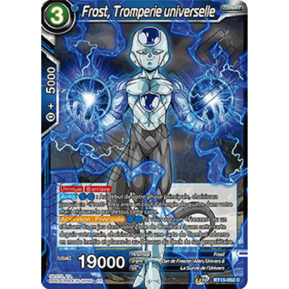 Frost, Tromperie universelle : BT15-052