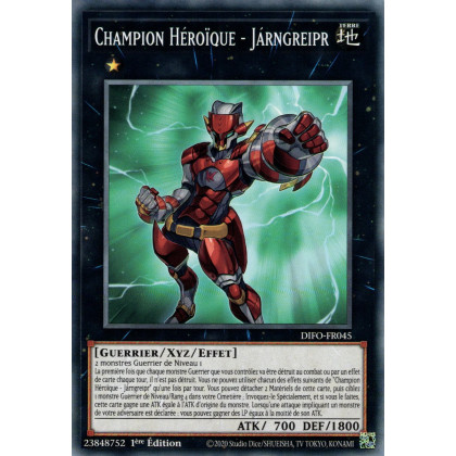 Champion Héroïque - Járngreipr - DIFO-FR045 - Cartes Yu-Gi-Oh!