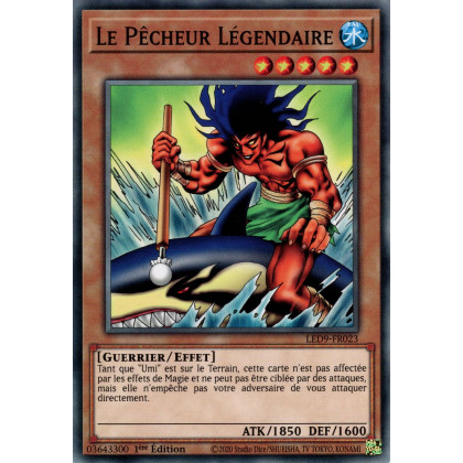 Le Pêcheur Légendaire - LED9-FR023 - Cartes Yu-Gi-Oh!
