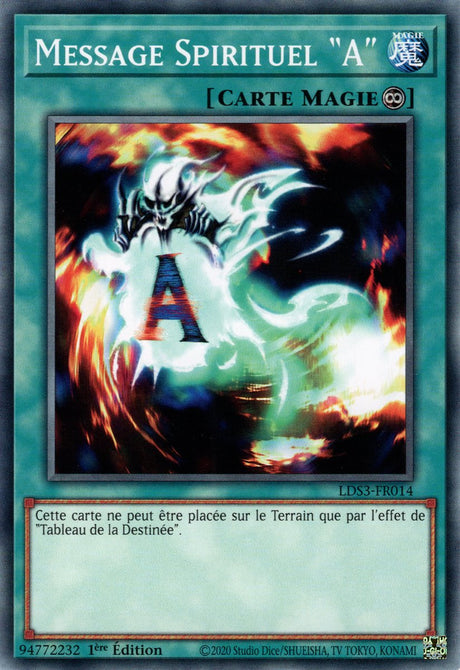 Message Spirituel "A" - LDS3-FR014 - Cartes Yu-Gi-Oh!