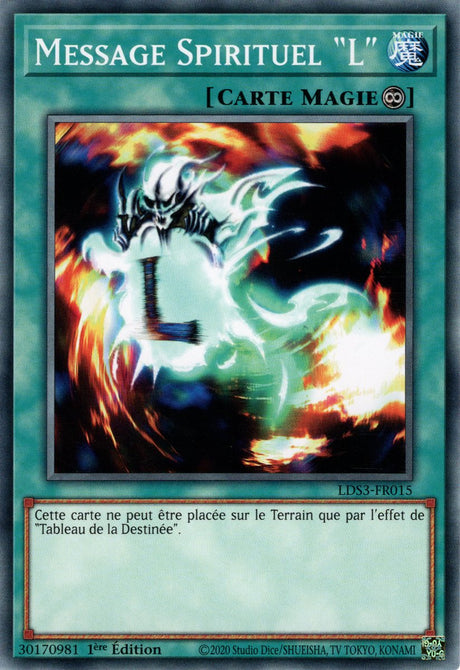 Message Spirituel "L" - LDS3-FR015 - Cartes Yu-Gi-Oh!