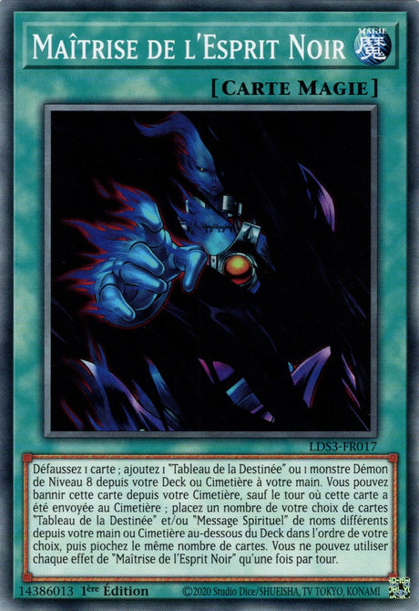 Maîtrise de l'Esprit Noir - LDS3-FR017 - Cartes Yu-Gi-Oh!