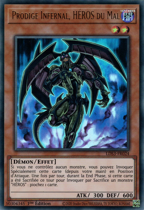 Prodige Infernal, HÉROS du Mal - LDS3-FR024 (V.1 - Doré) - Cartes Yu-Gi-Oh!