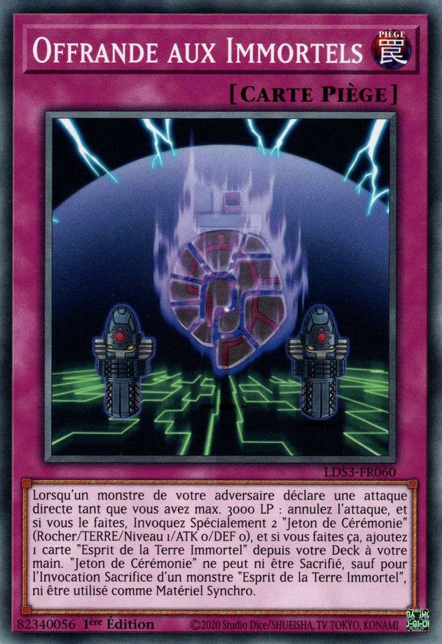Offrande aux Immortels - LDS3-FR060 - Cartes Yu-Gi-Oh!