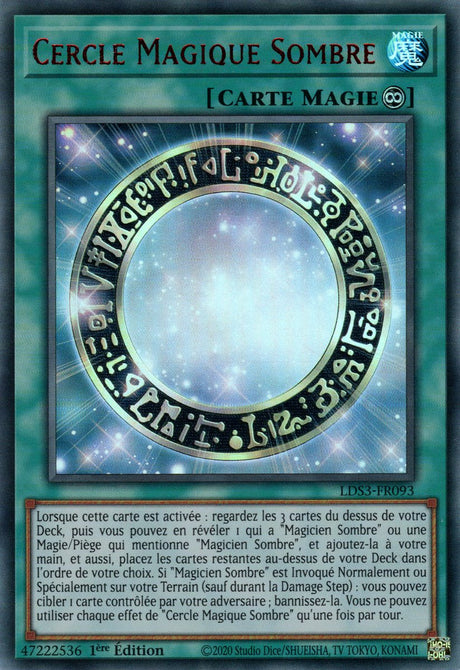 Cercle Magique Sombre - LDS3-FR093 (V.2 - Rouge) - Cartes Yu-Gi-Oh!