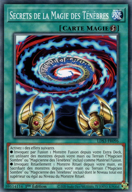 Secrets de la Magie des Ténèbres - LDS3-FR096 - Cartes Yu-Gi-Oh!