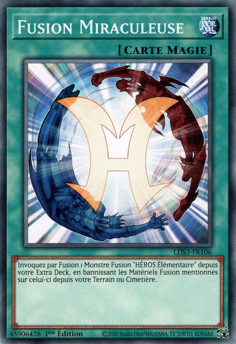 Fusion Miraculeuse - LDS3-FR106 - Cartes Yu-Gi-Oh!