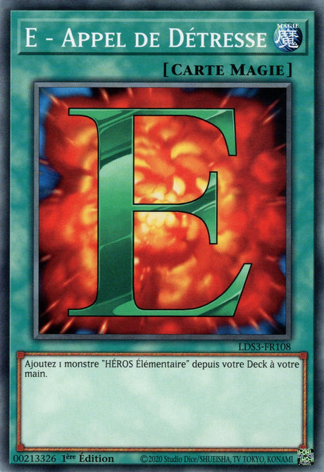 E - Appel de Détresse - LDS3-FR108 - Cartes Yu-Gi-Oh!