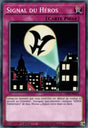 Signal du Héros - LDS3-FR115 - Cartes Yu-Gi-Oh!