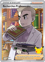 Recherches Professorales (Professeur Chen) - EB07.5 024/025 - Célébrations 25ans SWSH07.5 - Cartes Pokémon