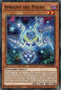 Spright des Pixies - POTE-FR005 - Carte Yu-Gi-Oh!