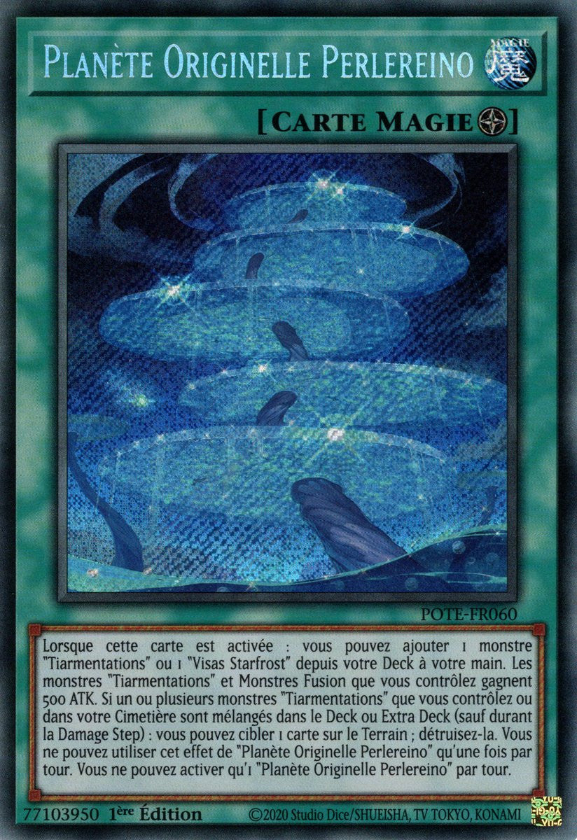 Planète Originelle Perlereino - POTE-FR060 - Carte Yu-Gi-Oh!