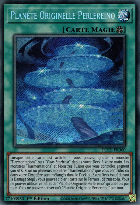 Planète Originelle Perlereino - POTE-FR060 - Carte Yu-Gi-Oh!