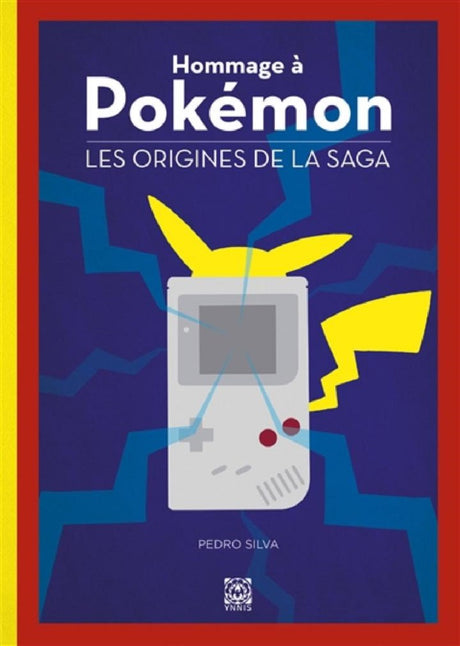 Hommage à Pokémon - Les Origines de la Saga