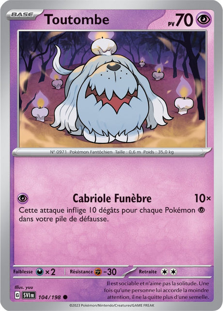 Toutombe - 104/198 - Carte Pokémon Écarlate et Violet EV01