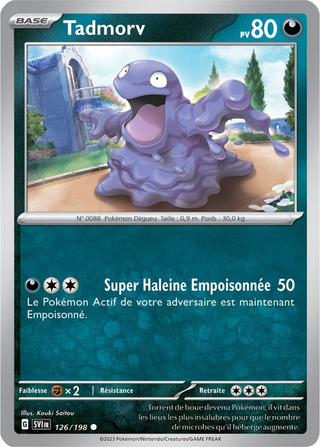 Tadmorv - 126/198 - Carte Pokémon Écarlate et Violet EV01