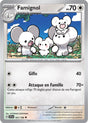 Famignol - 161/198 - Carte Pokémon Écarlate et Violet EV01